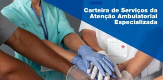 Saúde lança consulta pública para serviços da Atenção Ambulatorial Especializada